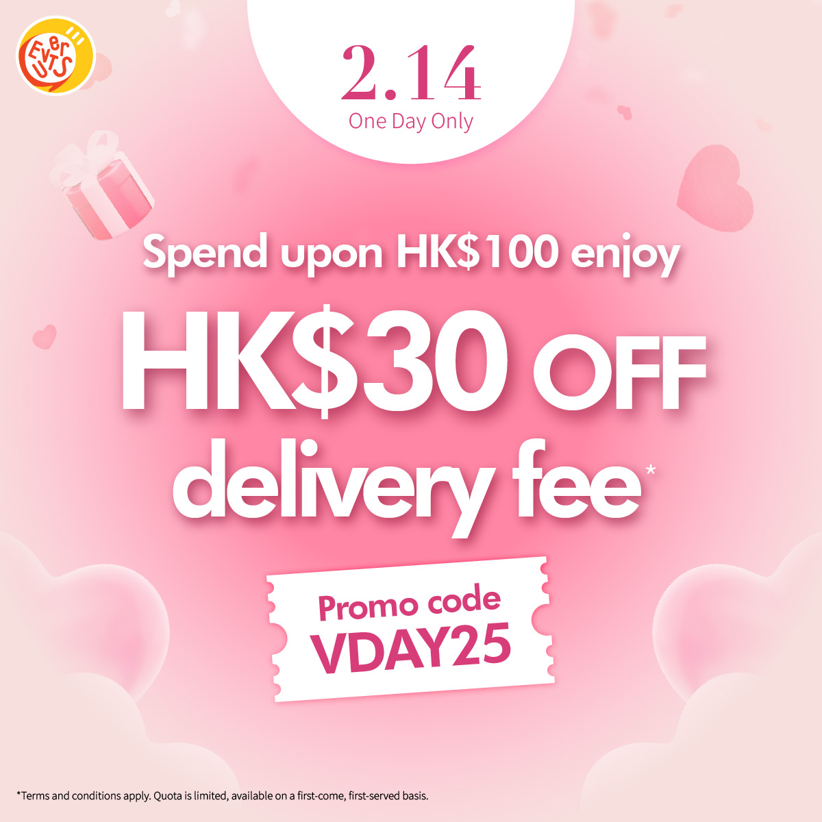 Valentine’s Day HK$30 Off Delivery Promo